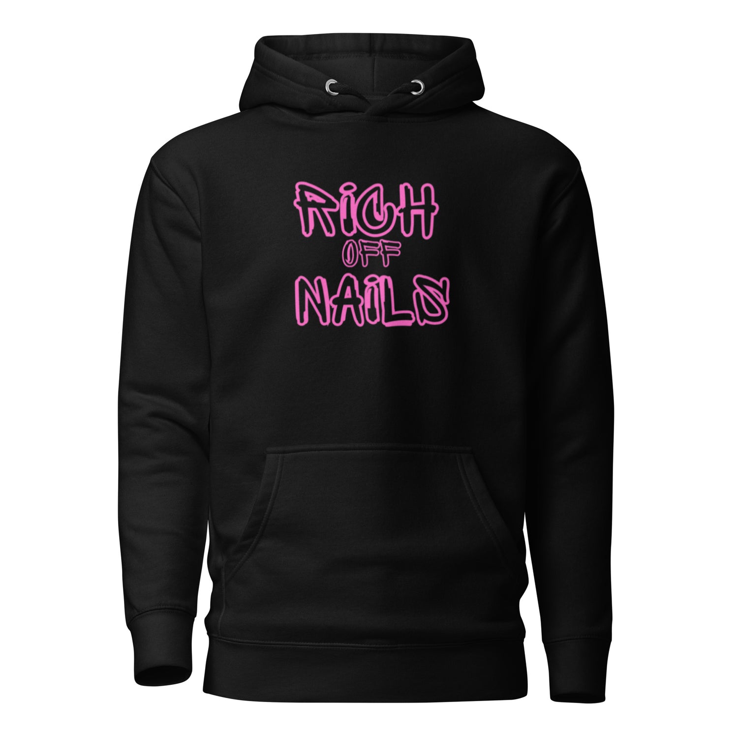 Rich Off Nails Hoodie